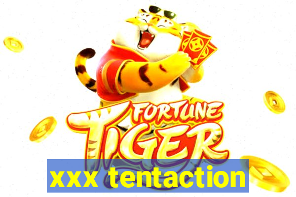 xxx tentaction